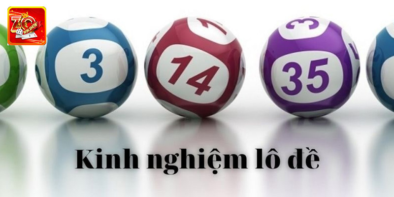 Kinh nghiệm lô đề giúp bet thủ chiến thắng